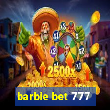 barbie bet 777